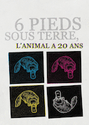 6 pieds sous terre: l'animal a vingt ans